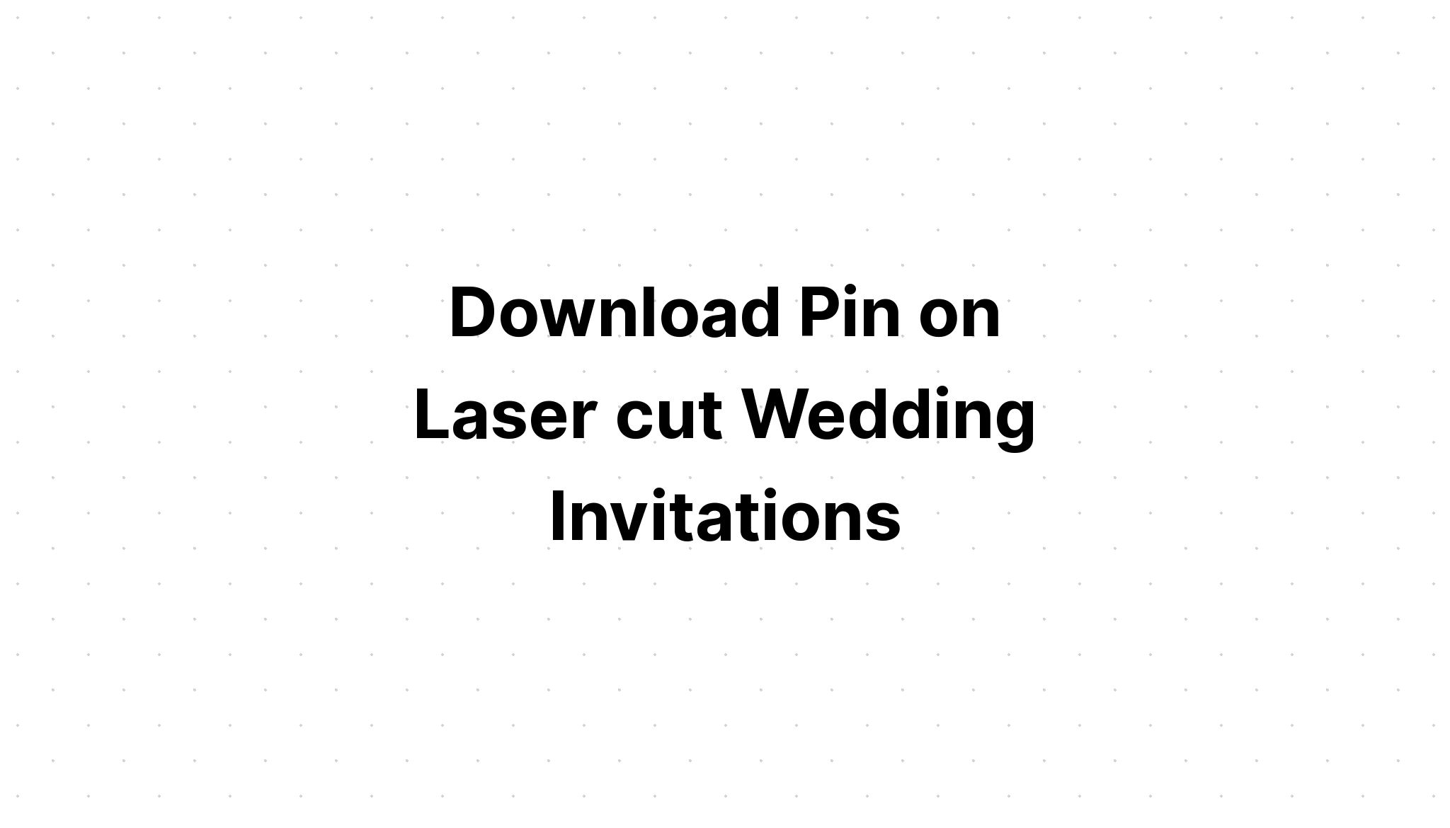 Download Free Svg Gate Fold Laser Cut Wedding Invitation - Download Free SVG Cut File